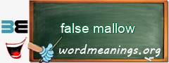 WordMeaning blackboard for false mallow